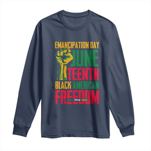 Emancipation Day Long Sleeve Shirt Juneteenth Black American Freedom Since 1865 TS01 Navy Print Your Wear