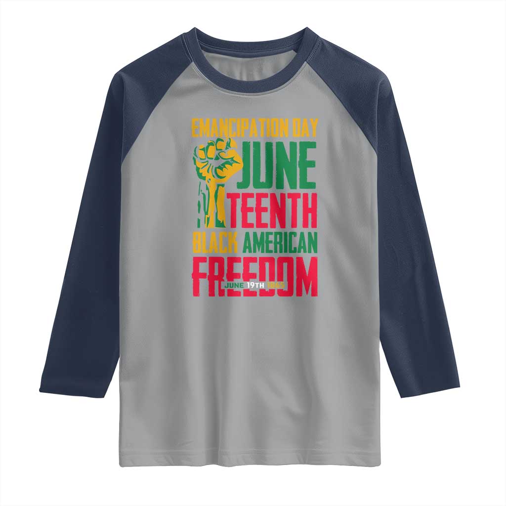 Emancipation Day Raglan Shirt Juneteenth Black American Freedom Since 1865 TS01 Sport Gray Navy Print Your Wear