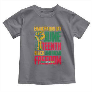 Emancipation Day Toddler T Shirt Juneteenth Black American Freedom Since 1865 TS01 Charcoal Print Your Wear