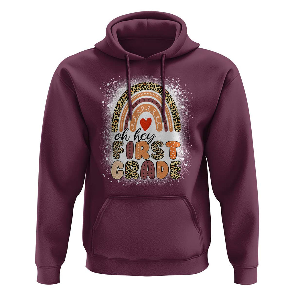 Oh Hey First Grade Hoodie Rainbow Bleached, 1st Day of School for Girls TS01 Maroon Print Your Wear