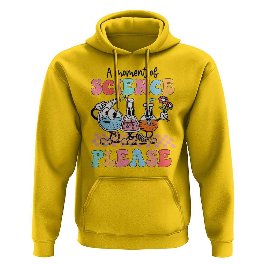 Retro Teacher Hoodie 100 Days of School, A Moment of Science Please TS01 Daisy Print Your Wear