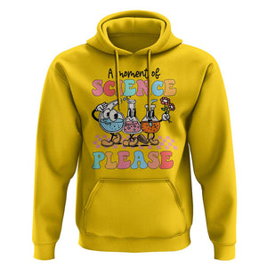 Retro Teacher Hoodie 100 Days of School, A Moment of Science Please TS01 Daisy Print Your Wear