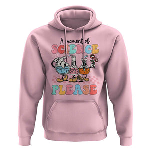 Retro Teacher Hoodie 100 Days of School, A Moment of Science Please TS01 Light Pink Print Your Wear