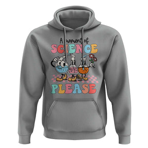 Retro Teacher Hoodie 100 Days of School, A Moment of Science Please TS01 Sport Gray Print Your Wear