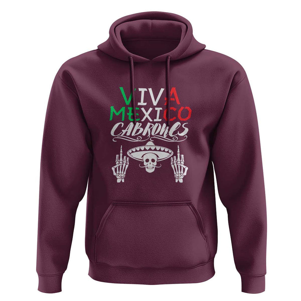 Viva Mexico Cabrones Hoodie Mexican Flag Independence Day Design TS01 Maroon Print Your Wear