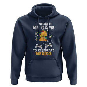 I Paused My Game Hoodie Cinco de Mayo Mexico Theme for Boys & Men TS01 Navy Print Your Wear