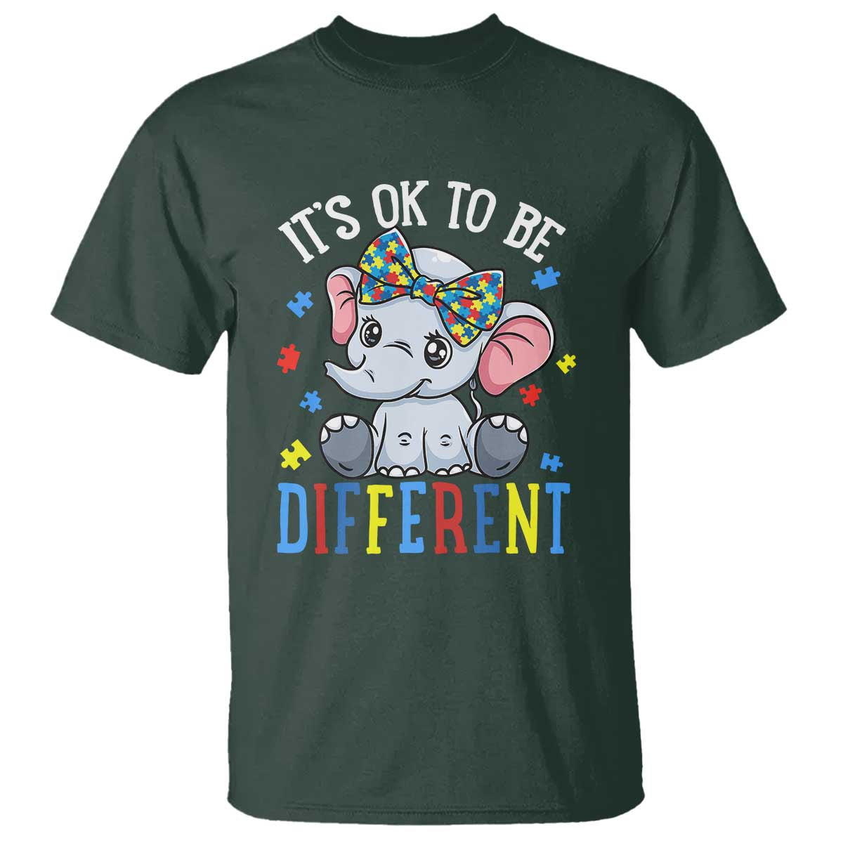 Autism Month T Shirt It's Okay To Be Different Elephant TS01 Dark Forest Green Printyourwear