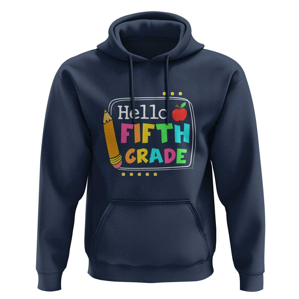 Hello Fifth Grade Hoodie Back to School Outfit for 5th Graders TS01 Navy Print Your Wear