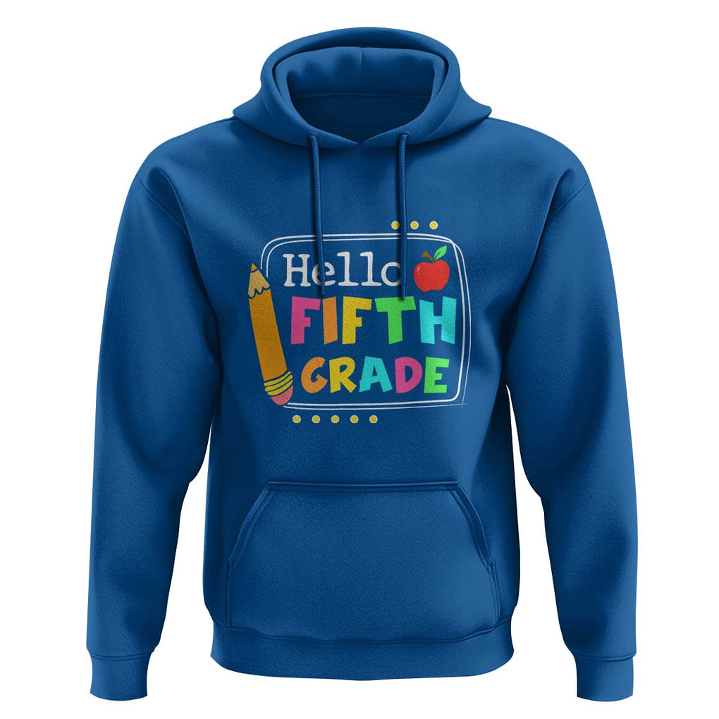 Hello Fifth Grade Hoodie Back to School Outfit for 5th Graders TS01 Royal Blue Print Your Wear