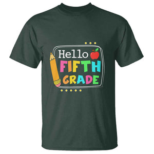 Hello Fifth Grade T Shirt Back to School Outfit for 5th Graders TS01 Dark Forest Green Print Your Wear
