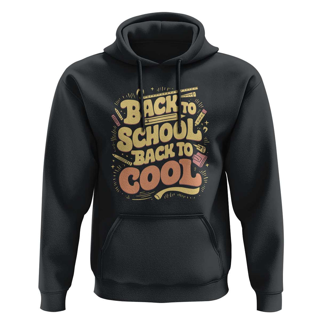 Funny Back to School Hoodie Back to Cool Design TS01 Black Print Your Wear