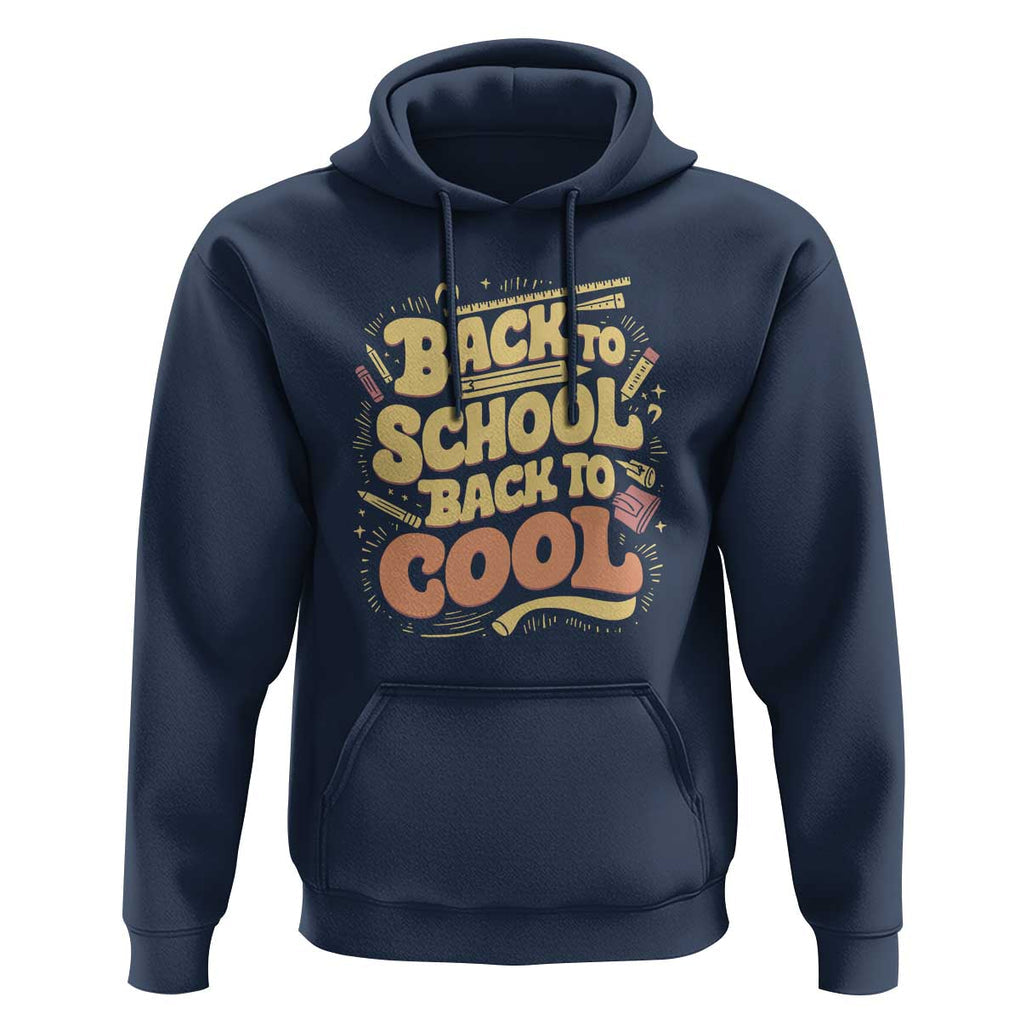 Funny Back to School Hoodie Back to Cool Design TS01 Navy Print Your Wear