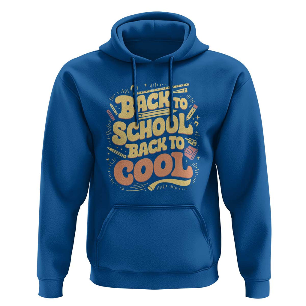 Funny Back to School Hoodie Back to Cool Design TS01 Royal Blue Print Your Wear