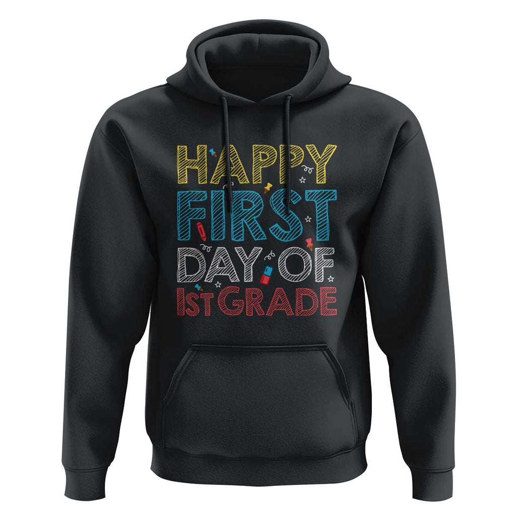 Happy First Day of 1st Grade Hoodie Back to School for Girls & Boys TS01 Black Print Your Wear