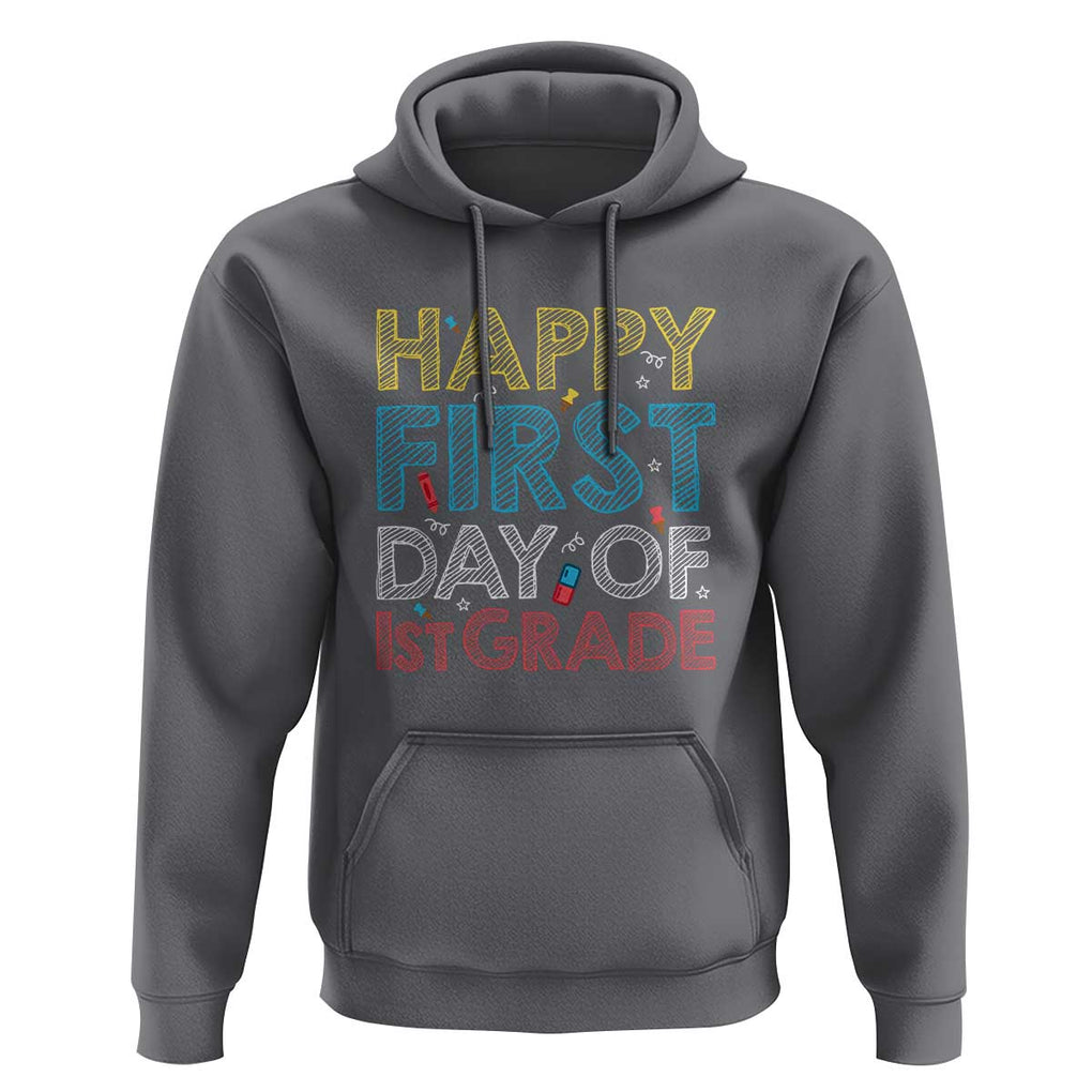 Happy First Day of 1st Grade Hoodie Back to School for Girls & Boys TS01 Charcoal Print Your Wear