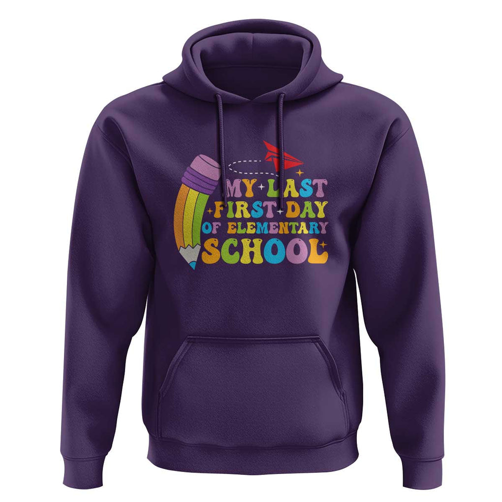 Back to School Hoodie My Last First Day of Elementary School TS01 Purple Print Your Wear