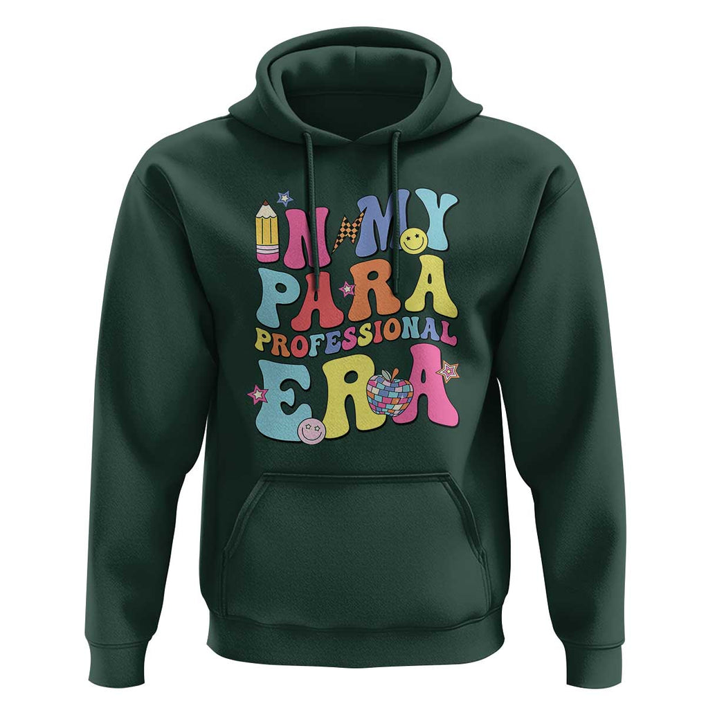 In My Para Professional Era Hoodie Perfect for Back to School TS01 Dark Forest Green Print Your Wear