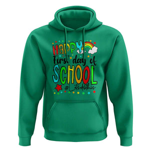 Happy First Day of School Hoodie Perfect for Teachers Back to School TS01 Irish Green Print Your Wear