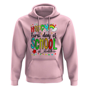 Happy First Day of School Hoodie Perfect for Teachers Back to School TS01 Light Pink Print Your Wear