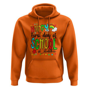 Happy First Day of School Hoodie Perfect for Teachers Back to School TS01 Orange Print Your Wear