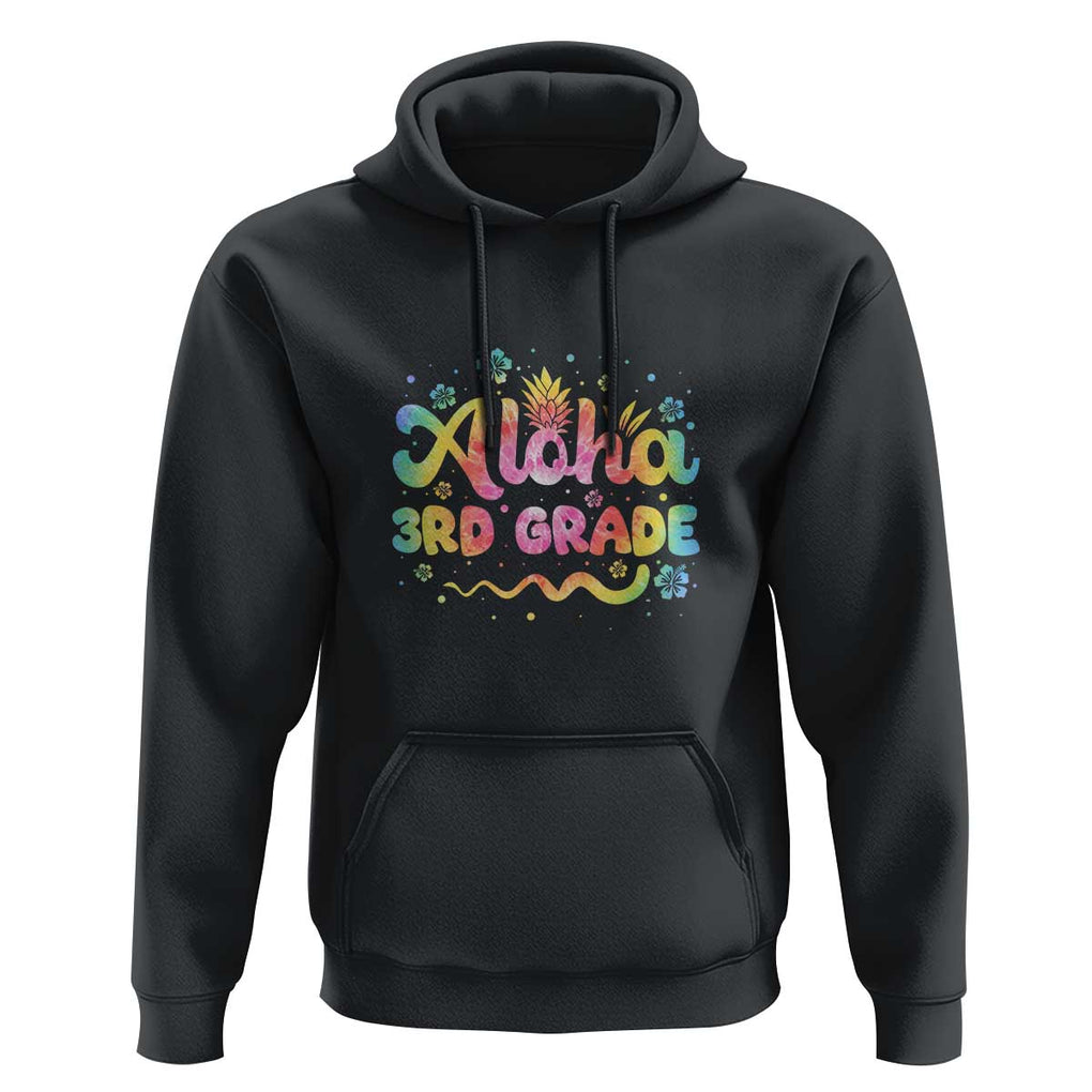 Aloha 3rd Grade Hoodie First Day Back to School for Teachers TS01 Black Print Your Wear