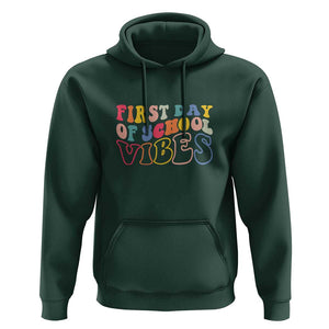 First Day of School Vibes Hoodie Happy Back to School for Teachers TS01 Dark Forest Green Print Your Wear
