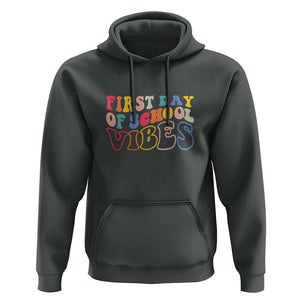 First Day of School Vibes Hoodie Happy Back to School for Teachers TS01 Dark Heather Print Your Wear
