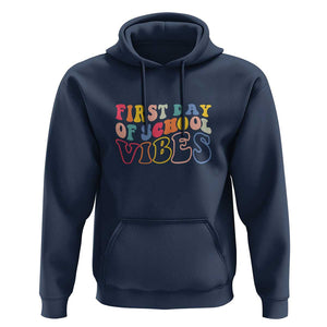 First Day of School Vibes Hoodie Happy Back to School for Teachers TS01 Navy Print Your Wear