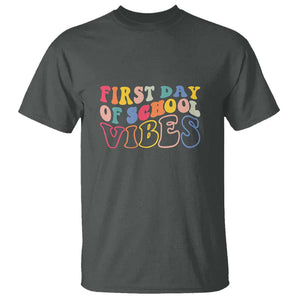 First Day of School Vibes T Shirt Happy Back to School for Teachers TS01 Dark Heather Print Your Wear