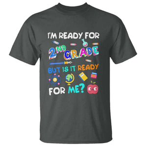 Ready for 2nd Grade? 2nd Grade Ready for Kids T Shirt TS01 Dark Heather Print Your Wear