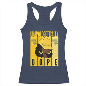 Unapologetically Dope Racerback Tank Top Black History Month African America TS01 Navy Print Your Wear