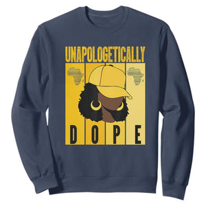 Unapologetically Dope Black History Month African America Sweatshirt TS01 Navy Printyourwear