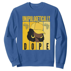 Unapologetically Dope Black History Month African America Sweatshirt TS01 Royal Blue Printyourwear
