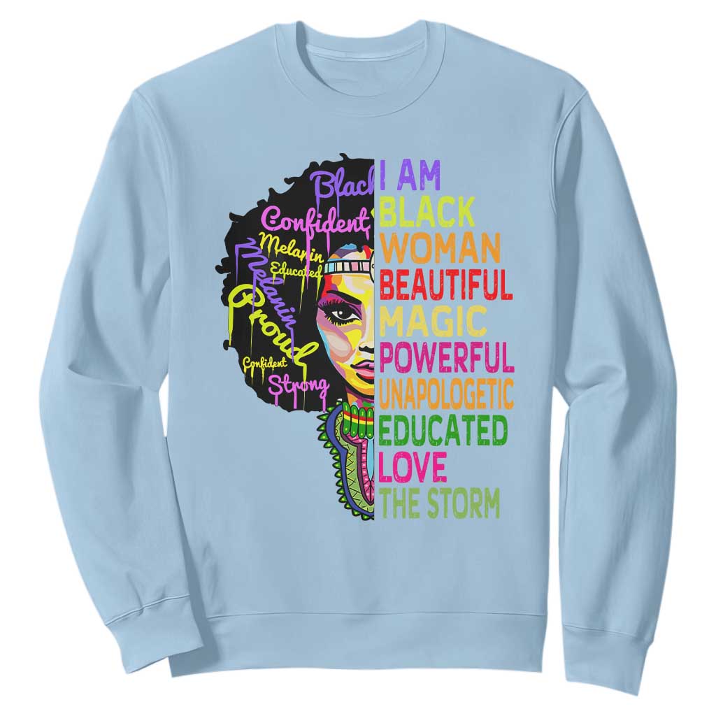 Black History Sweatshirt for Women I Am The Storm Juneteenth TS01 Light Blue Printyourwear