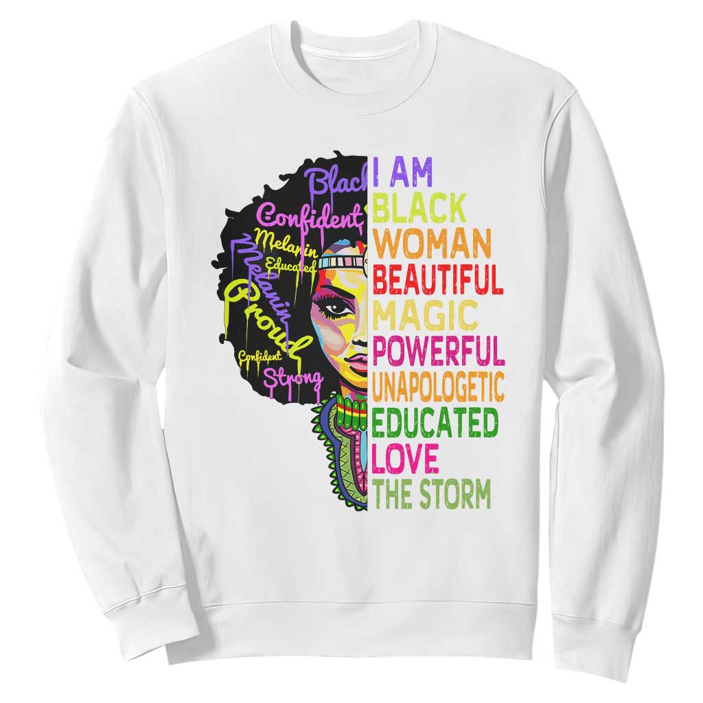 Black History Sweatshirt for Women I Am The Storm Juneteenth TS01 White Printyourwear
