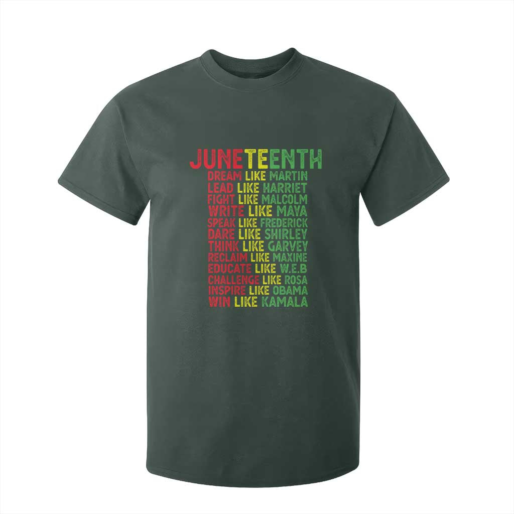 Happy Juneteenth T Shirt For Kid Dream Like Leaders TS01 Dark Forest Green Print Your Wear