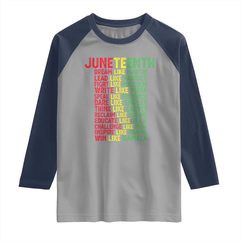 Happy Juneteenth Raglan Shirt Dream Like Leaders TS01 Sport Gray Navy Print Your Wear