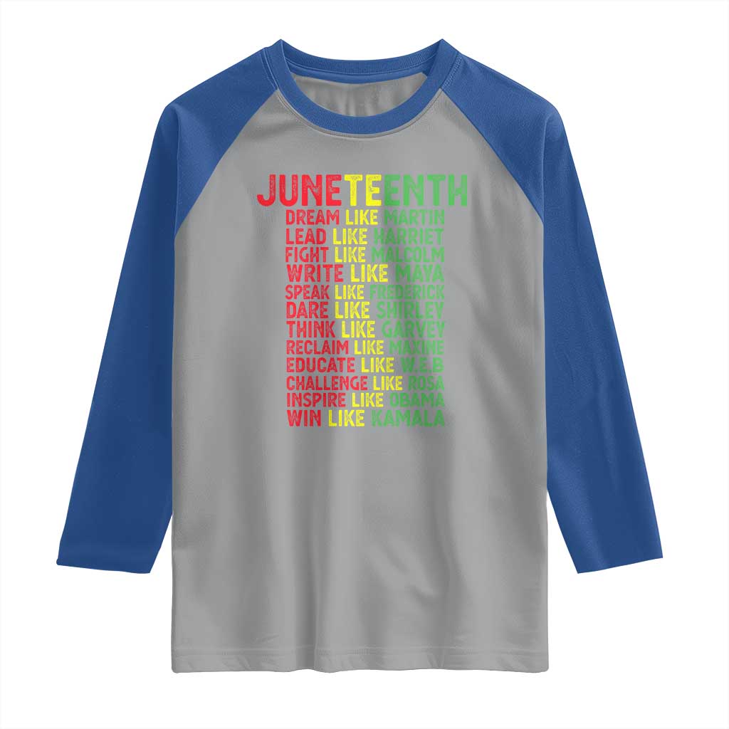 Happy Juneteenth Raglan Shirt Dream Like Leaders TS01 Sport Gray Royal Print Your Wear