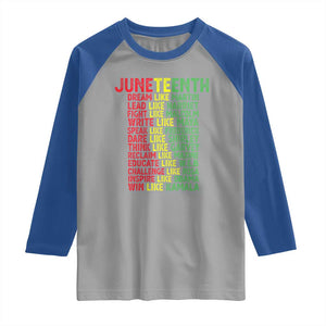 Happy Juneteenth Raglan Shirt Dream Like Leaders TS01 Sport Gray Royal Print Your Wear