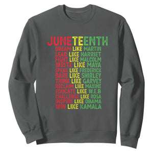 Happy Juneteenth Sweatshirt Dream Like Leaders TS01 Dark Heather Printyourwear