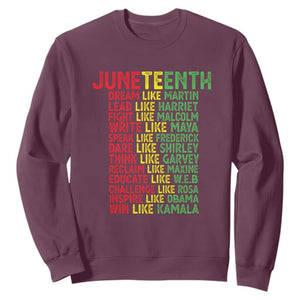 Happy Juneteenth Sweatshirt Dream Like Leaders TS01 Maroon Printyourwear
