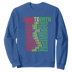 Happy Juneteenth Sweatshirt Dream Like Leaders TS01 Royal Blue Printyourwear