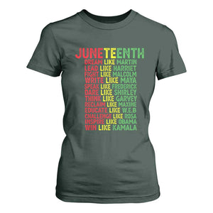 Happy Juneteenth T Shirt For Women Dream Like Leaders TS01 Dark Forest Green Print Your Wear