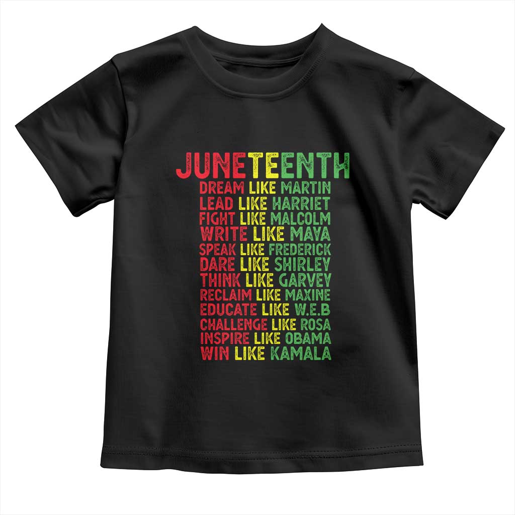 Happy Juneteenth Toddler T Shirt Dream Like Leaders TS01 Black Print Your Wear