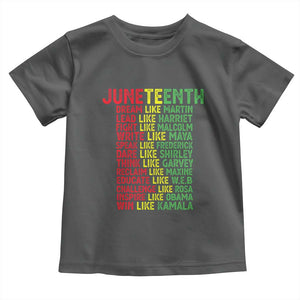 Happy Juneteenth Toddler T Shirt Dream Like Leaders TS01 Dark Heather Print Your Wear