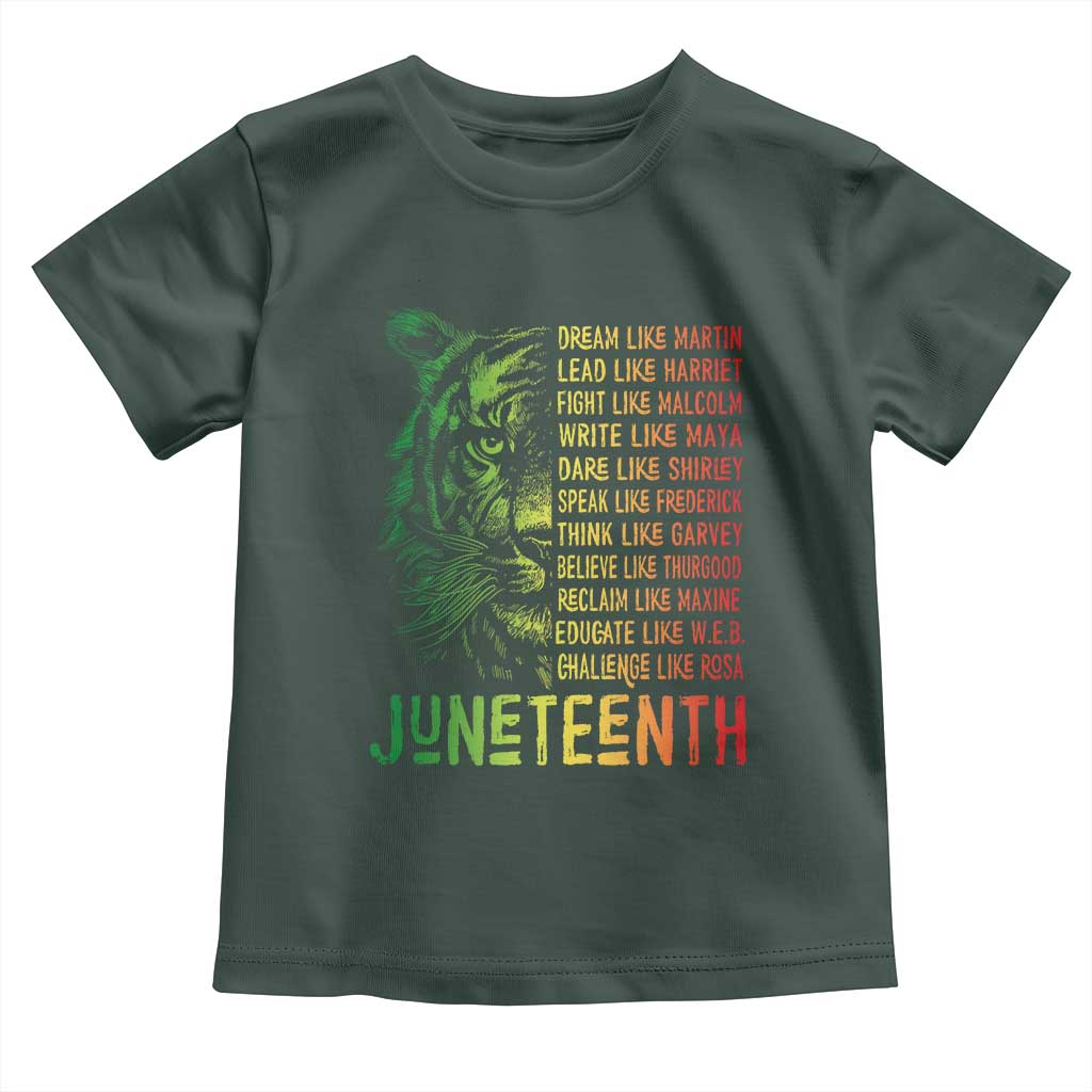 Juneteenth Toddler T Shirt Dream Like Leaders TS01 Dark Forest Green Print Your Wear