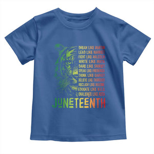 Juneteenth Toddler T Shirt Dream Like Leaders TS01 Royal Blue Print Your Wear