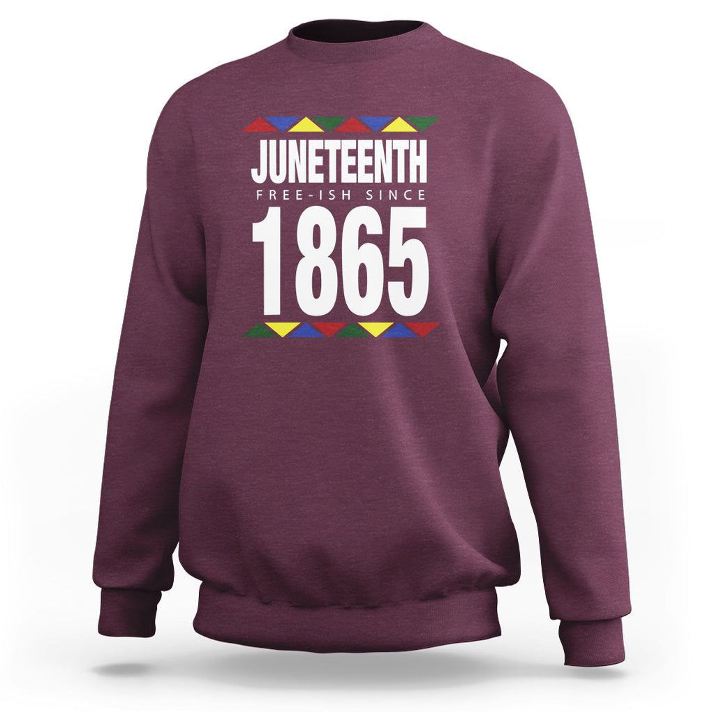 Free Ish Since 1865 Sweatshirt TS01 Maroon Printyourwear