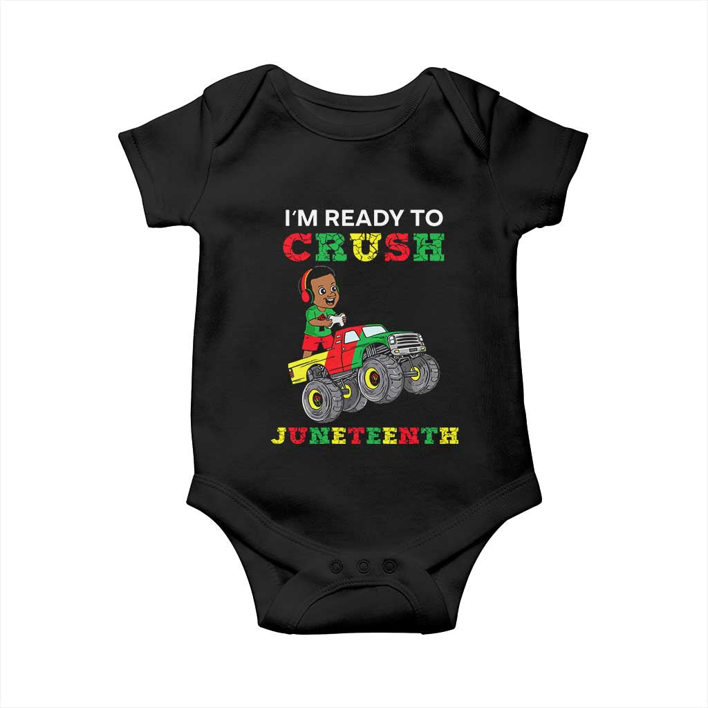 Black Boy Gamer Baby Onesie I'm Ready To Crush Juneteenth for Boys Toddler TS01 Black Print Your Wear