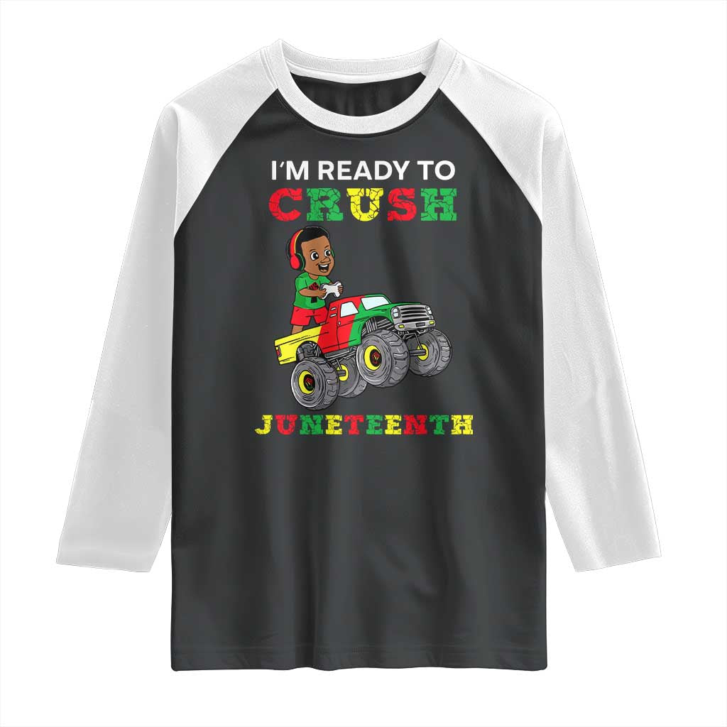 Black Boy Gamer Raglan Shirt I'm Ready To Crush Juneteenth for Boys Toddler TS01 Black White Print Your Wear